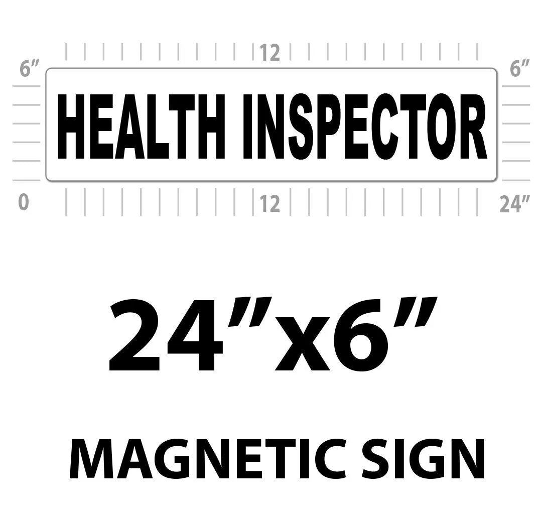 Health Inspector Vehicle Magnet or Decal   Reflective Options | 24"x6"
